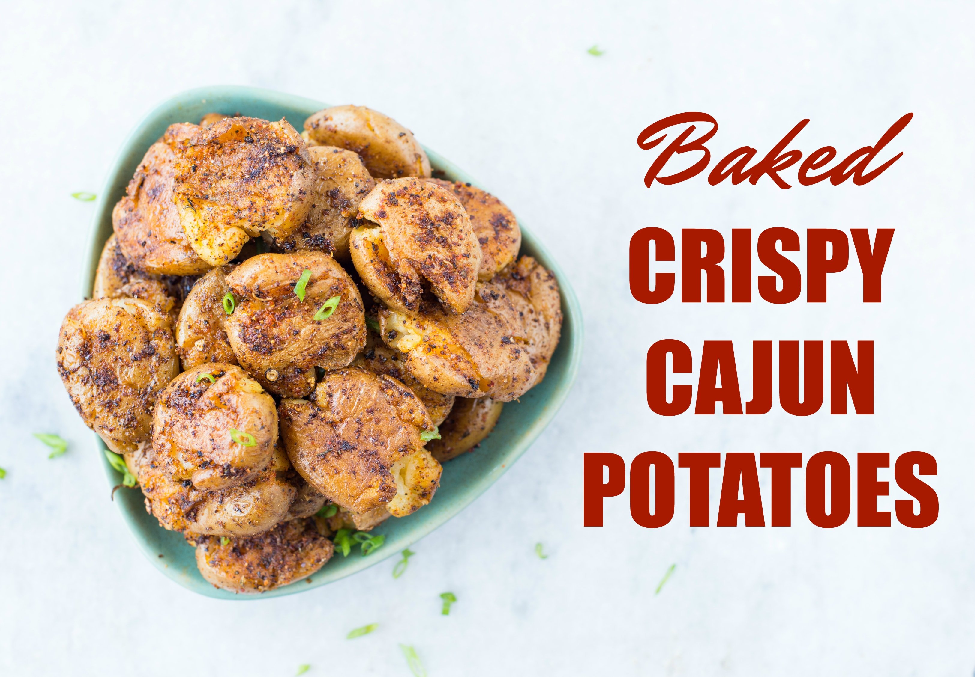 Baked Crispy Cajun Potatoes are seasoned with spicy Cajun spice mix and baked until perfectly crisp on the outside. These crispy baby potatoes made with only three ingredients addictive and a crowd pleaser for sure. 