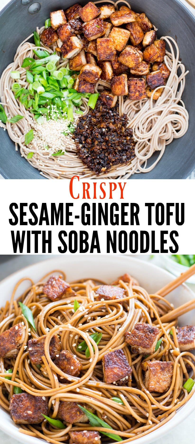 Crispy Sesame Ginger Tofu with Soba Noodles