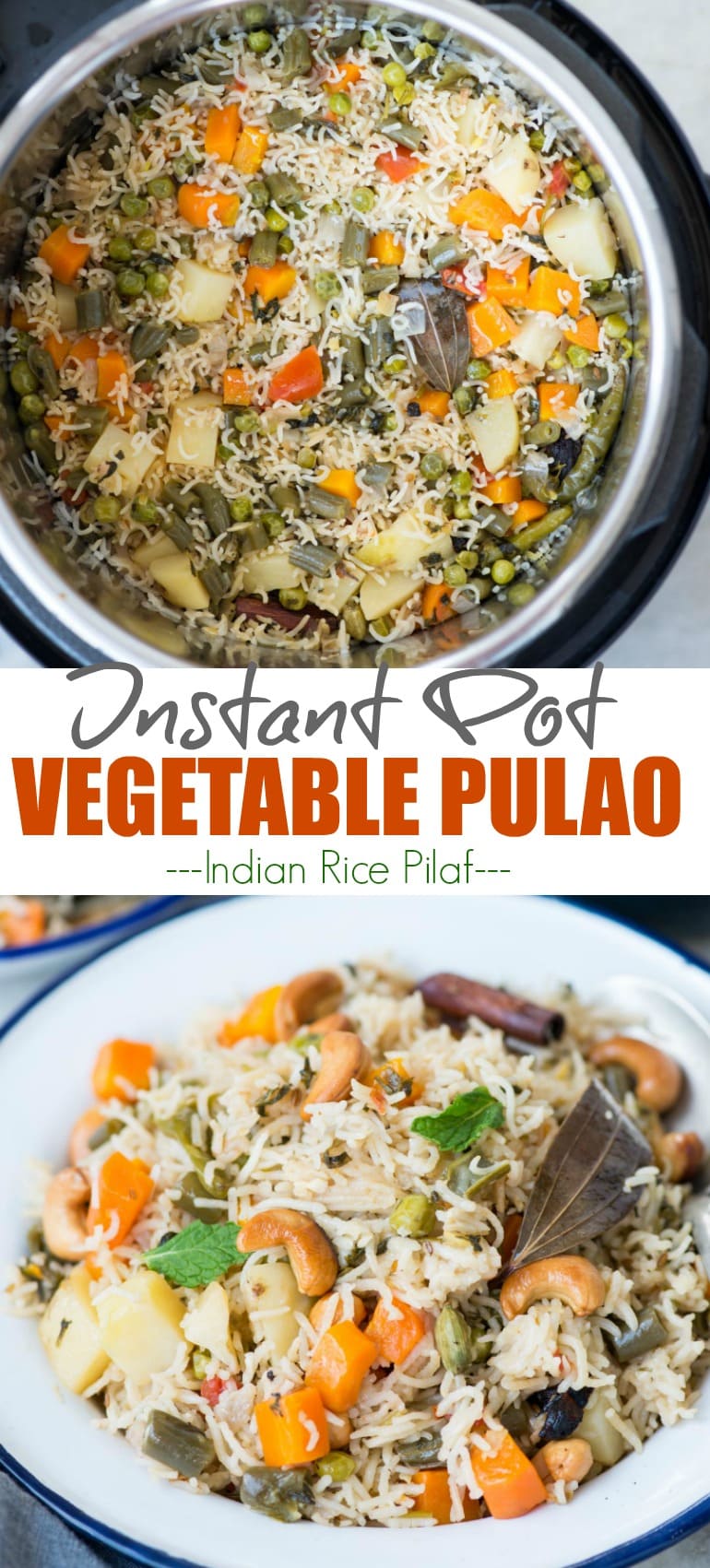 Vertical pin collage of veg pulao pics - top of pulao in instant pot, bottom pic of pulao served in a white plate.