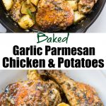 Baked Garlic Parmesan Chicken Potatoes